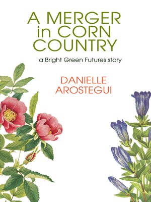 cover image of A Merger in Corn Country
